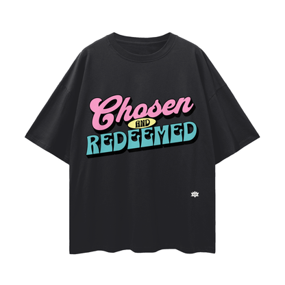 Chosen and Redeemed