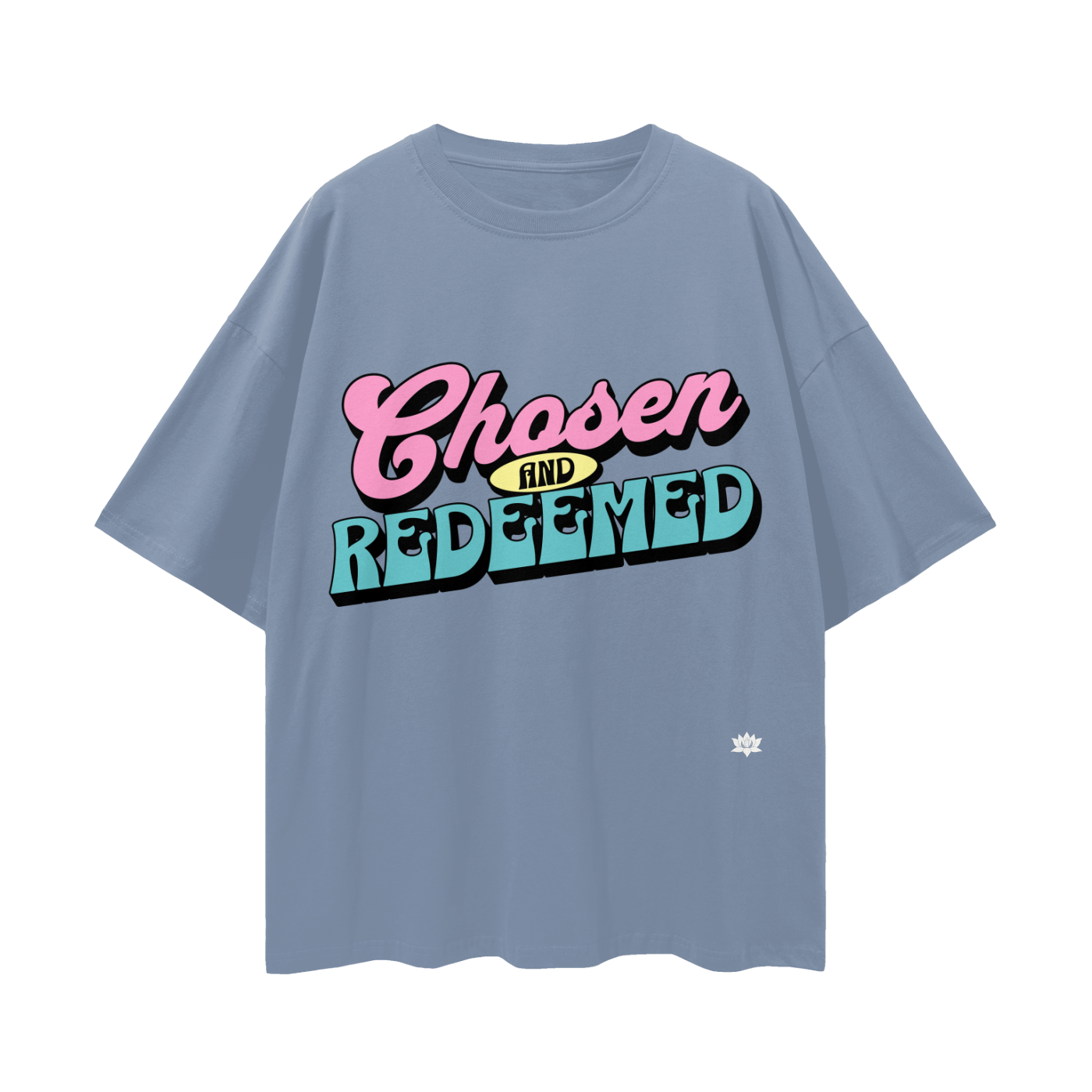 Chosen and Redeemed