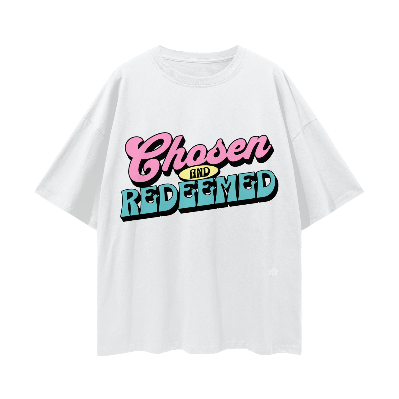 Chosen and Redeemed